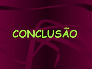 CONCLUSÃO 
