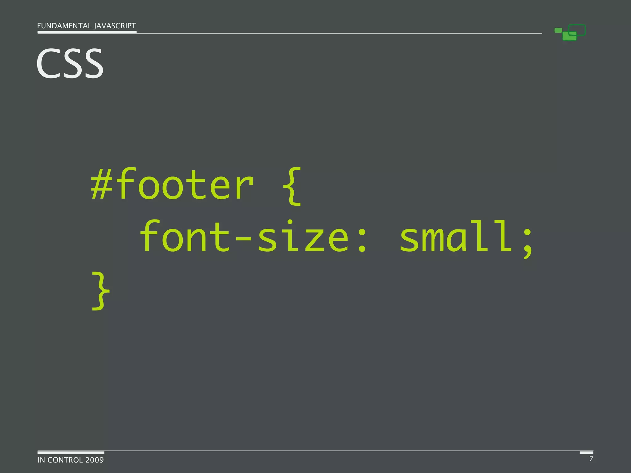 Fundamental JavaScript [In Control 2009]