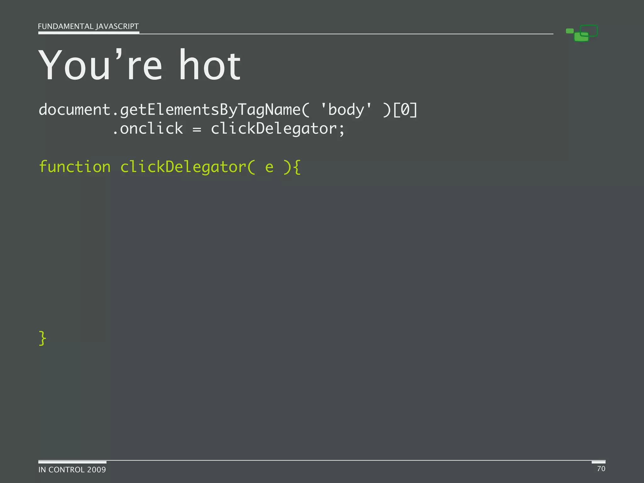 Fundamental JavaScript [In Control 2009]