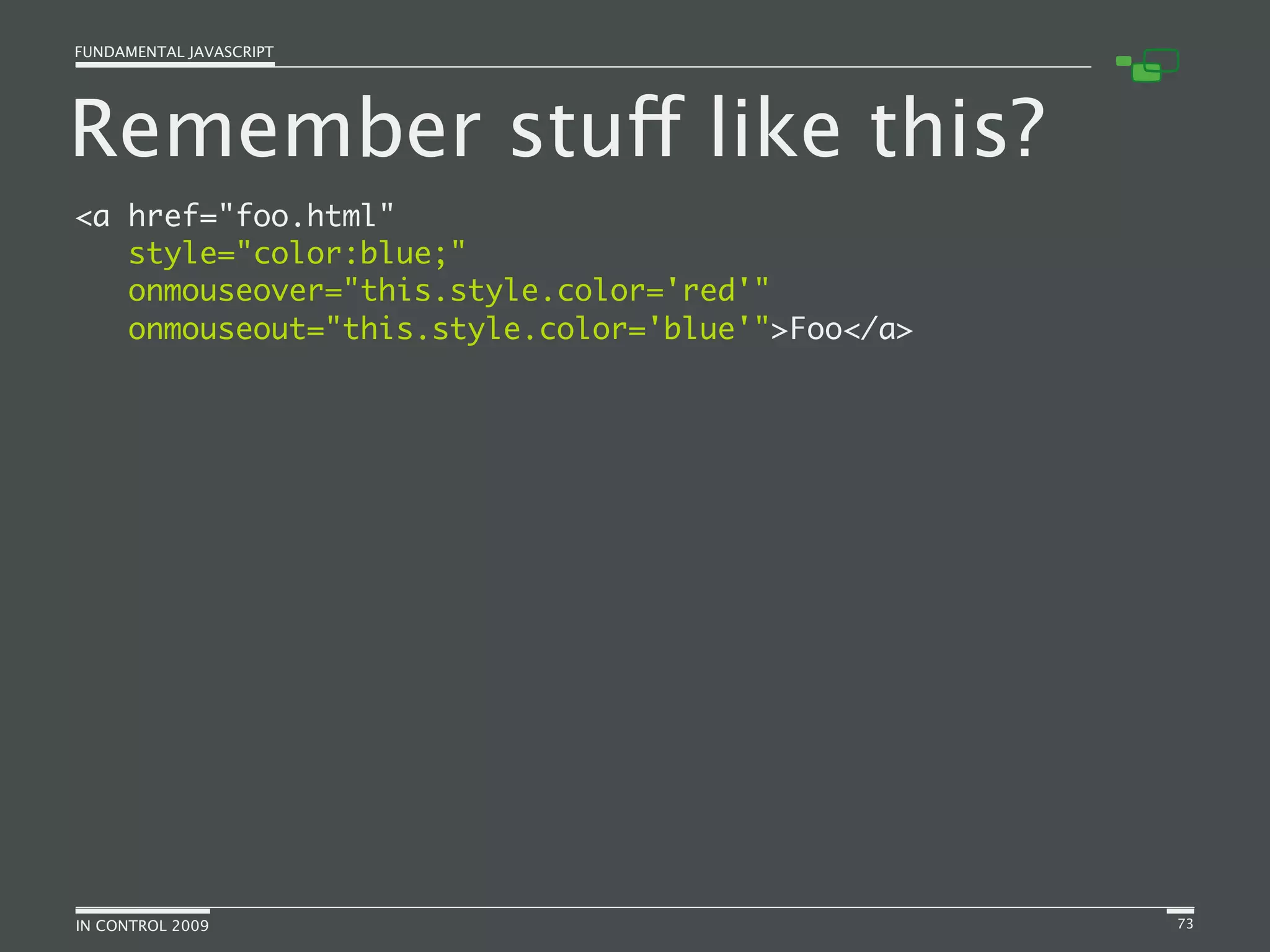 Fundamental JavaScript [In Control 2009]