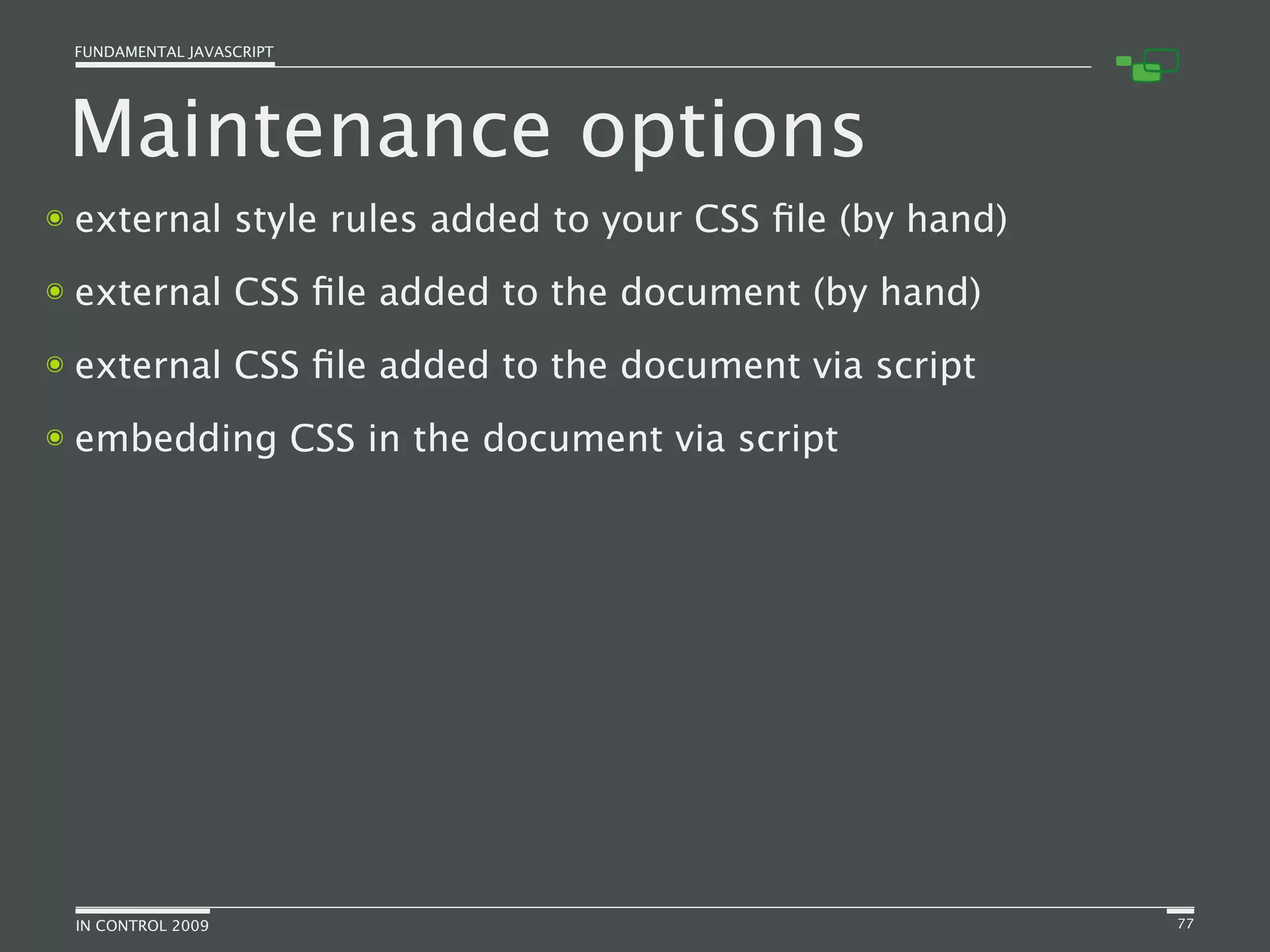 Fundamental JavaScript [In Control 2009]