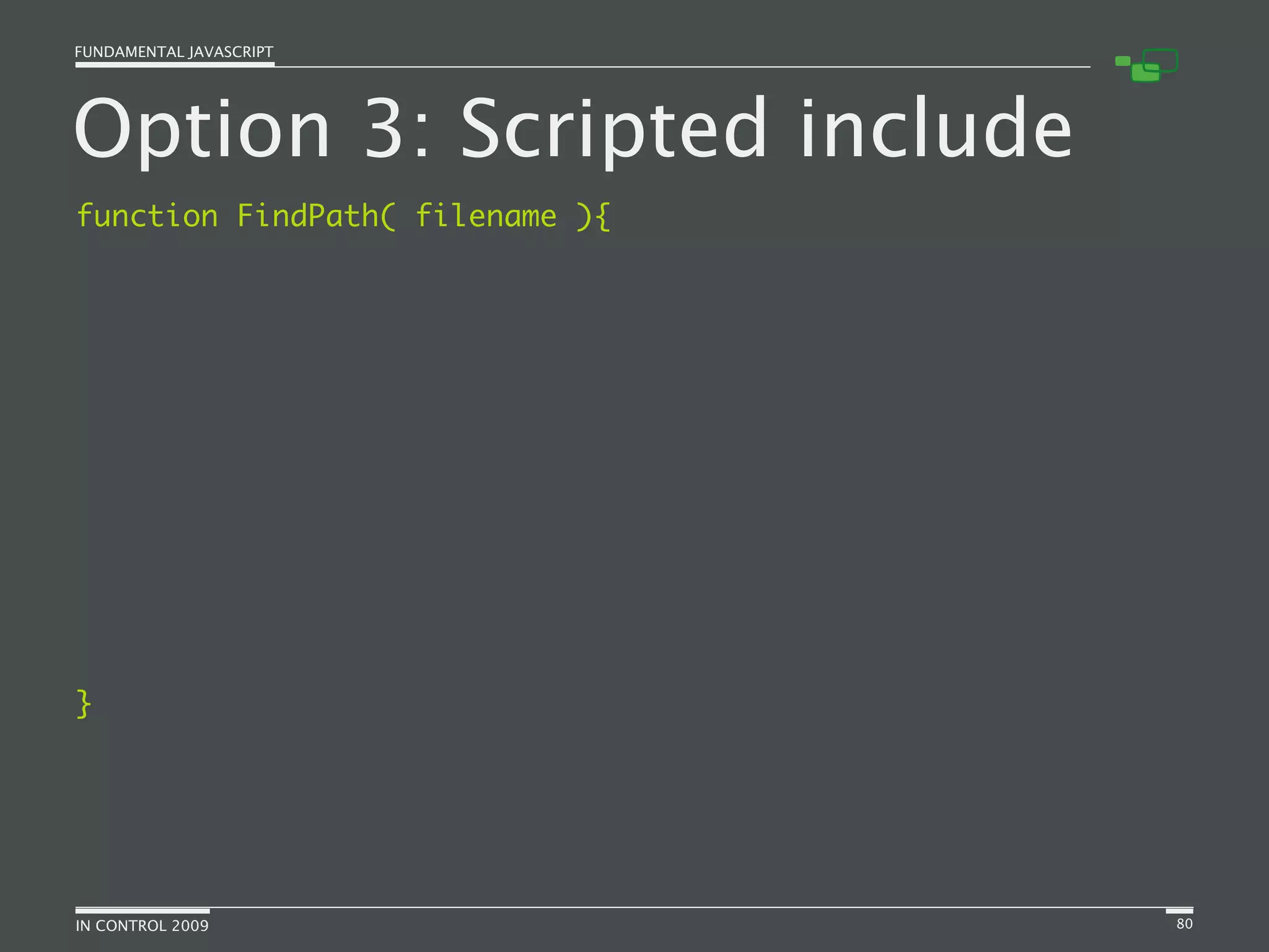 Fundamental JavaScript [In Control 2009]