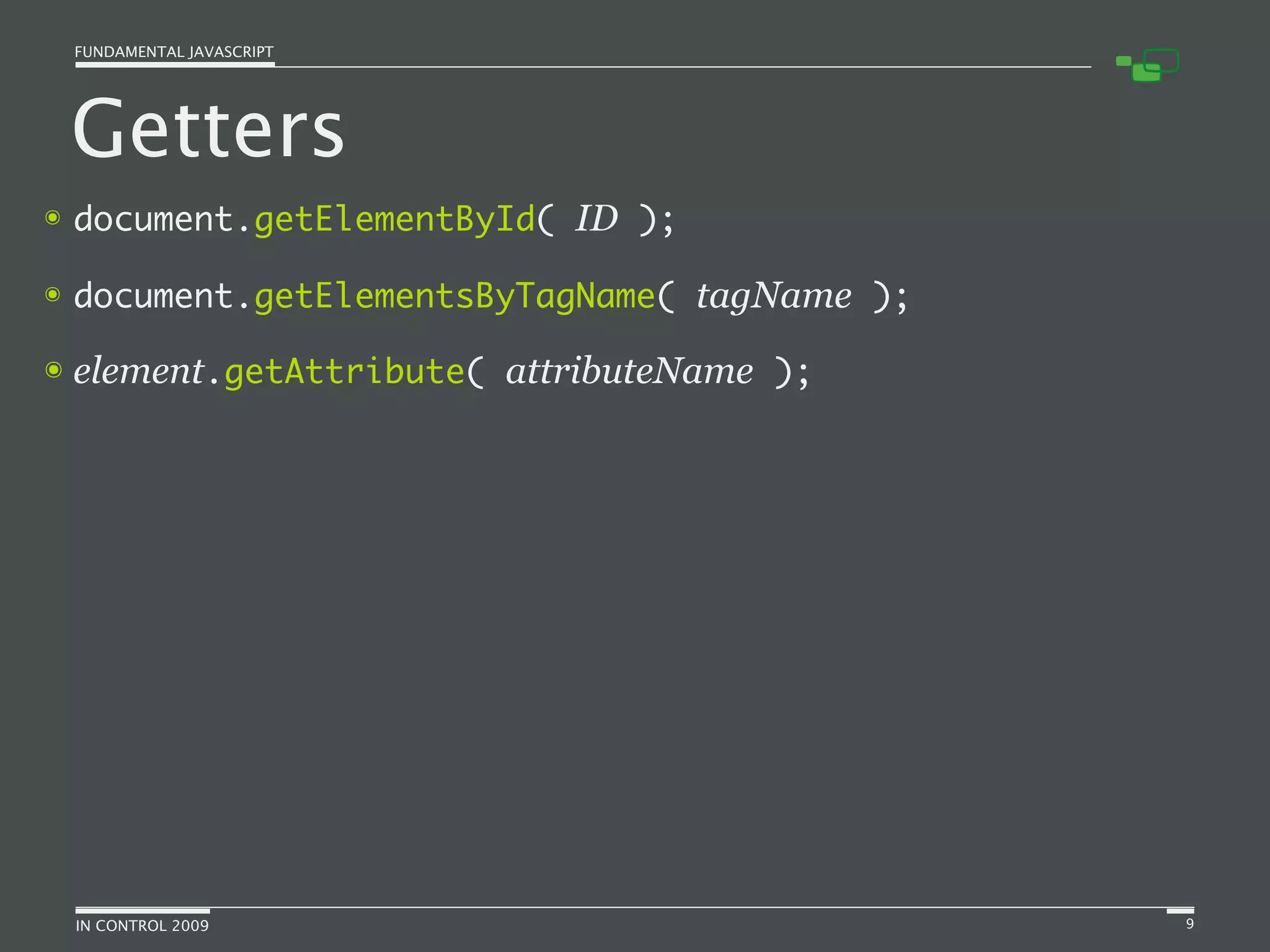 Fundamental JavaScript [In Control 2009]