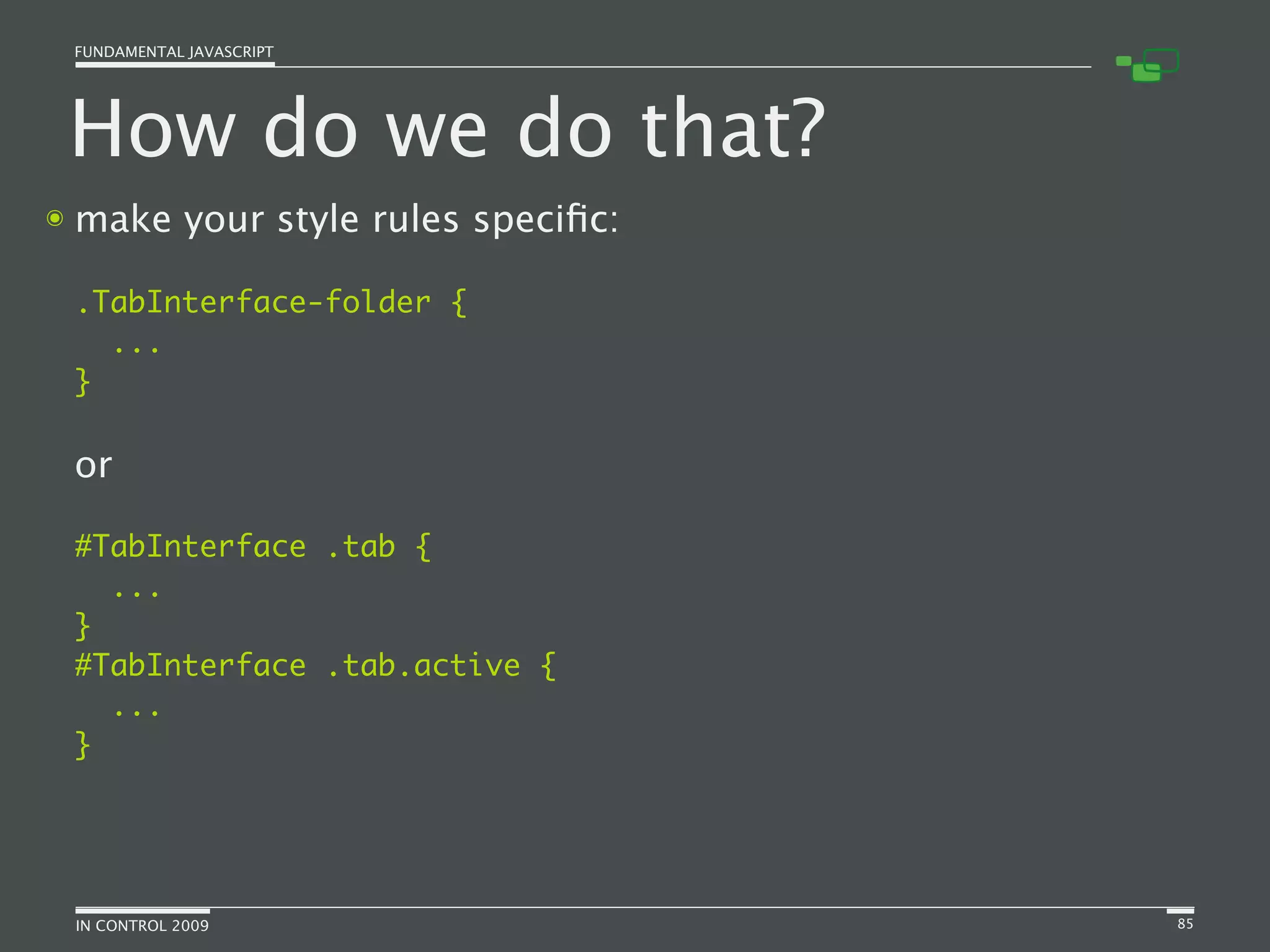 Fundamental JavaScript [In Control 2009]