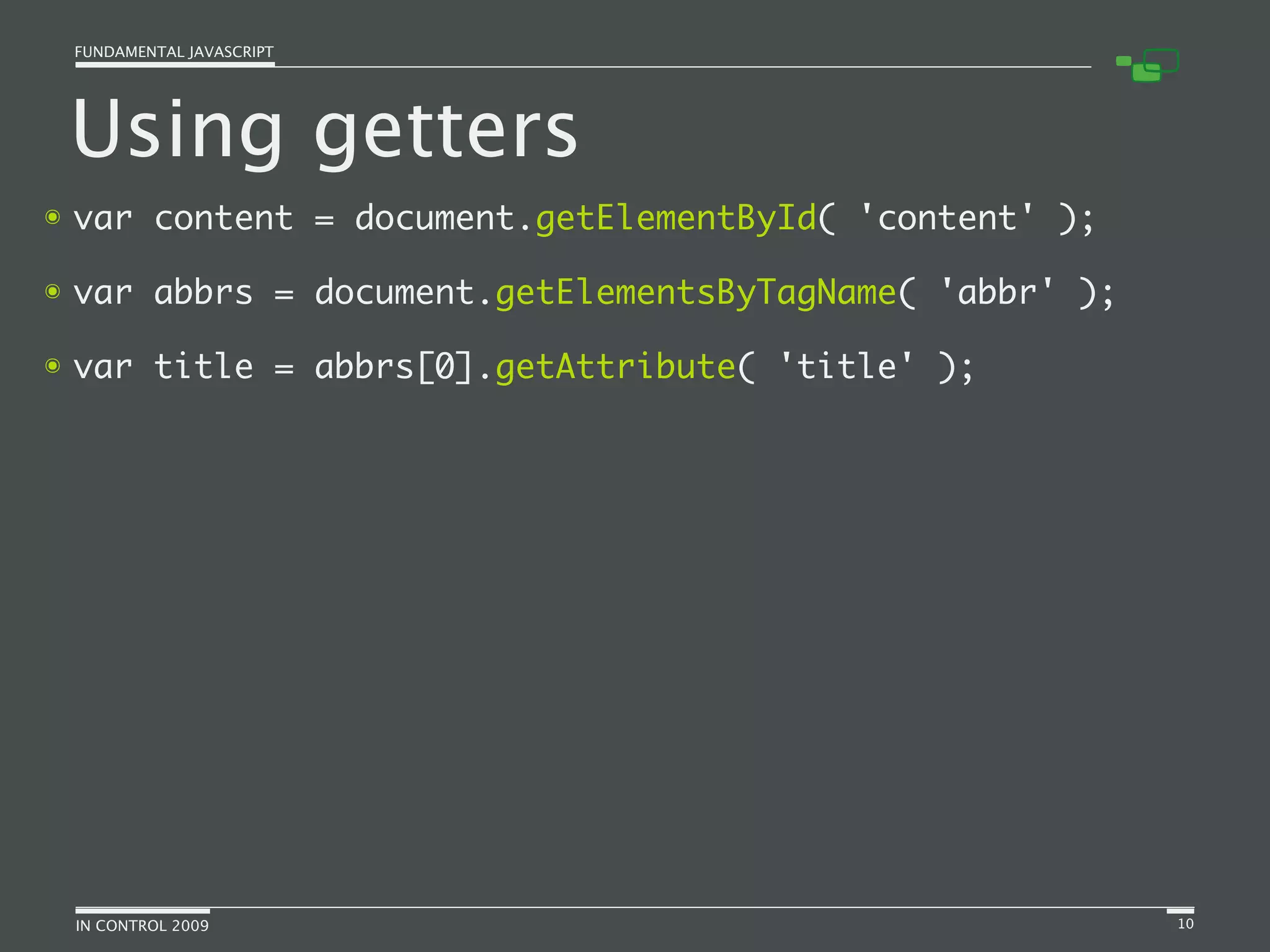 Fundamental JavaScript [In Control 2009]