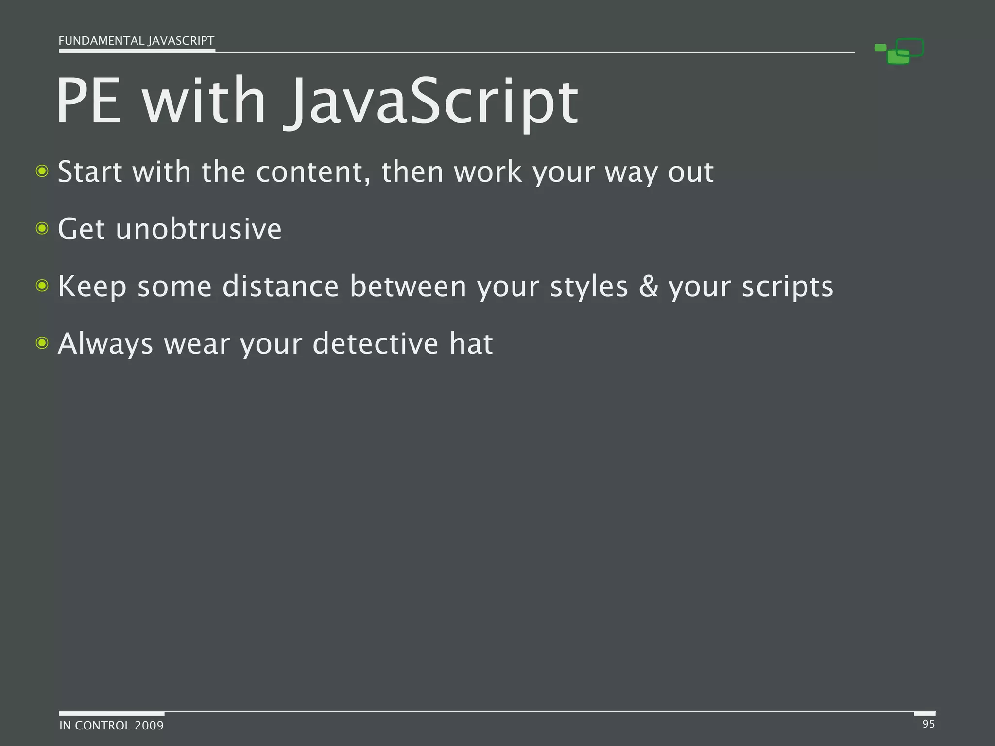 Fundamental JavaScript [In Control 2009]