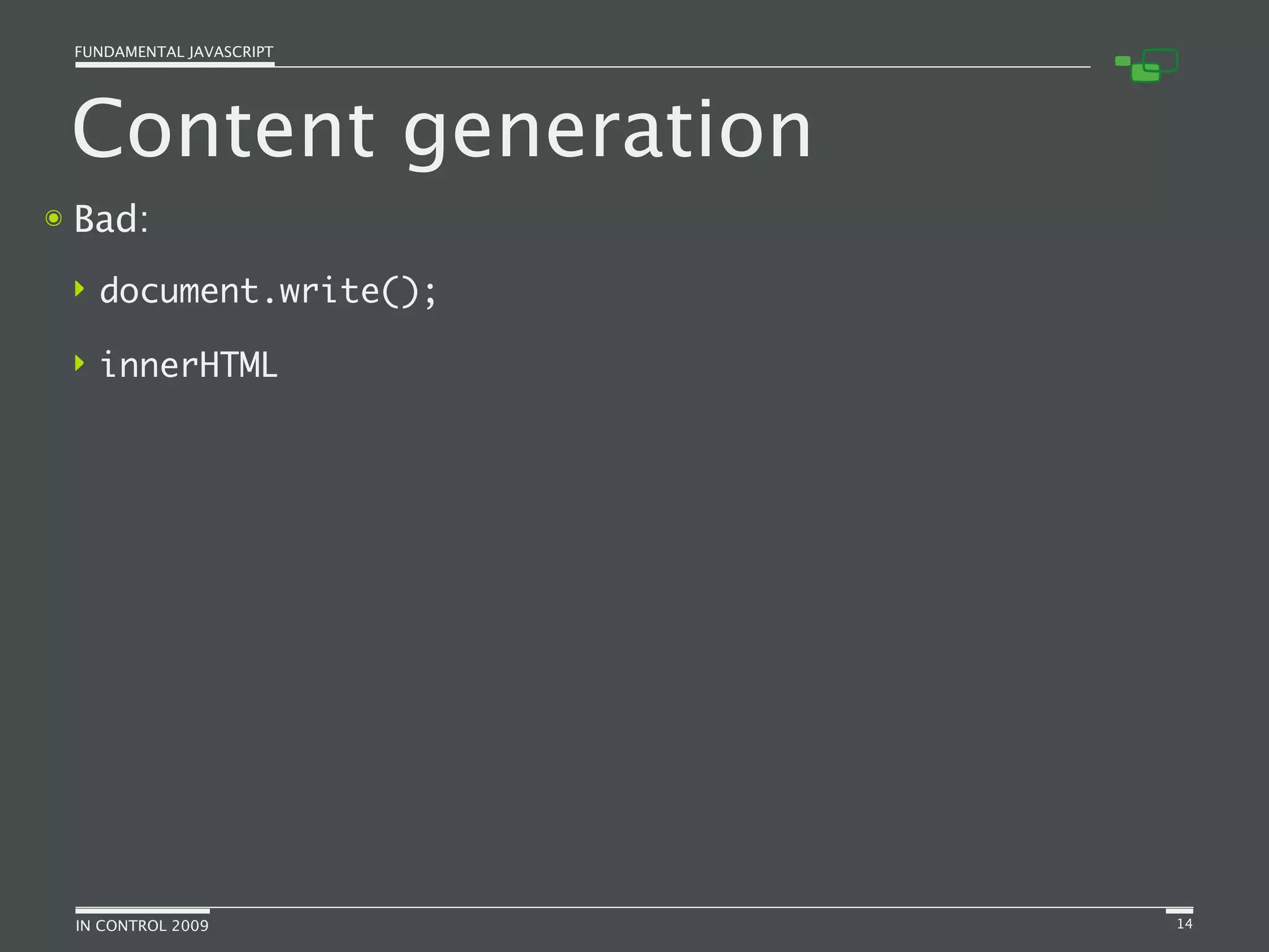 Fundamental JavaScript [In Control 2009]