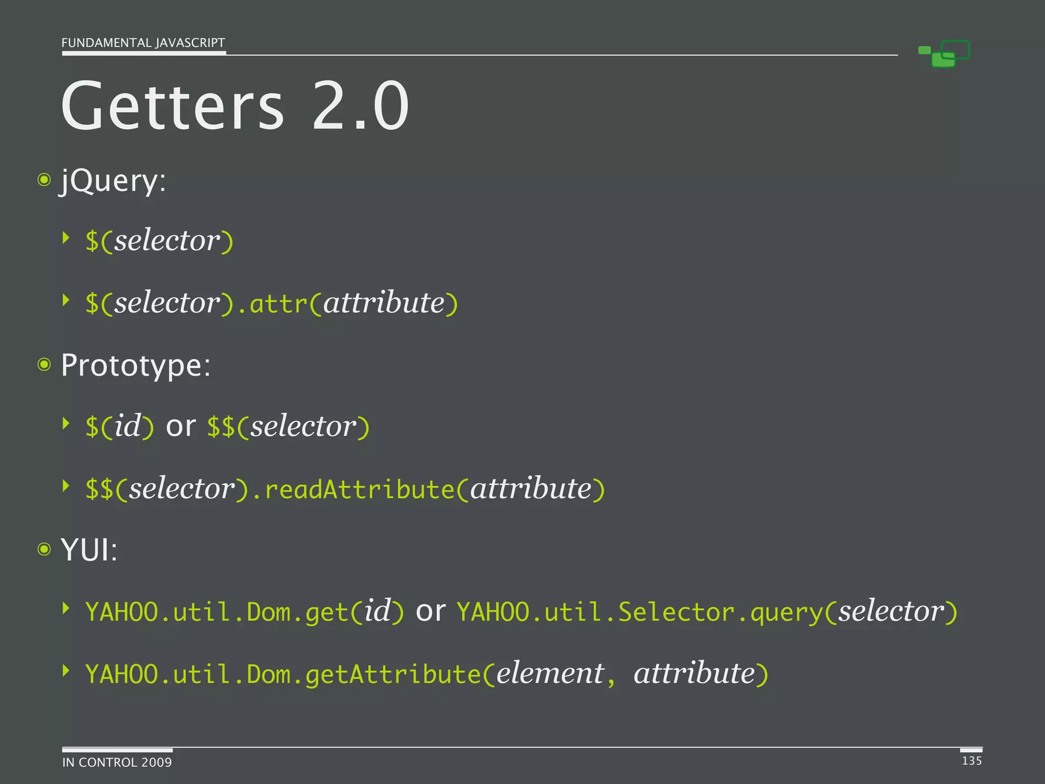 Fundamental JavaScript [In Control 2009]