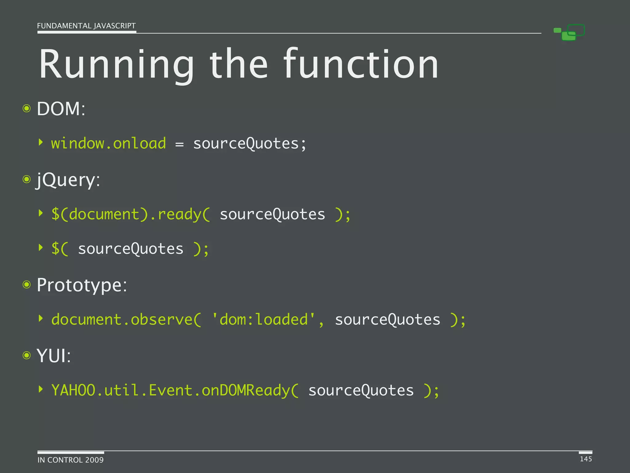 Fundamental JavaScript [In Control 2009]