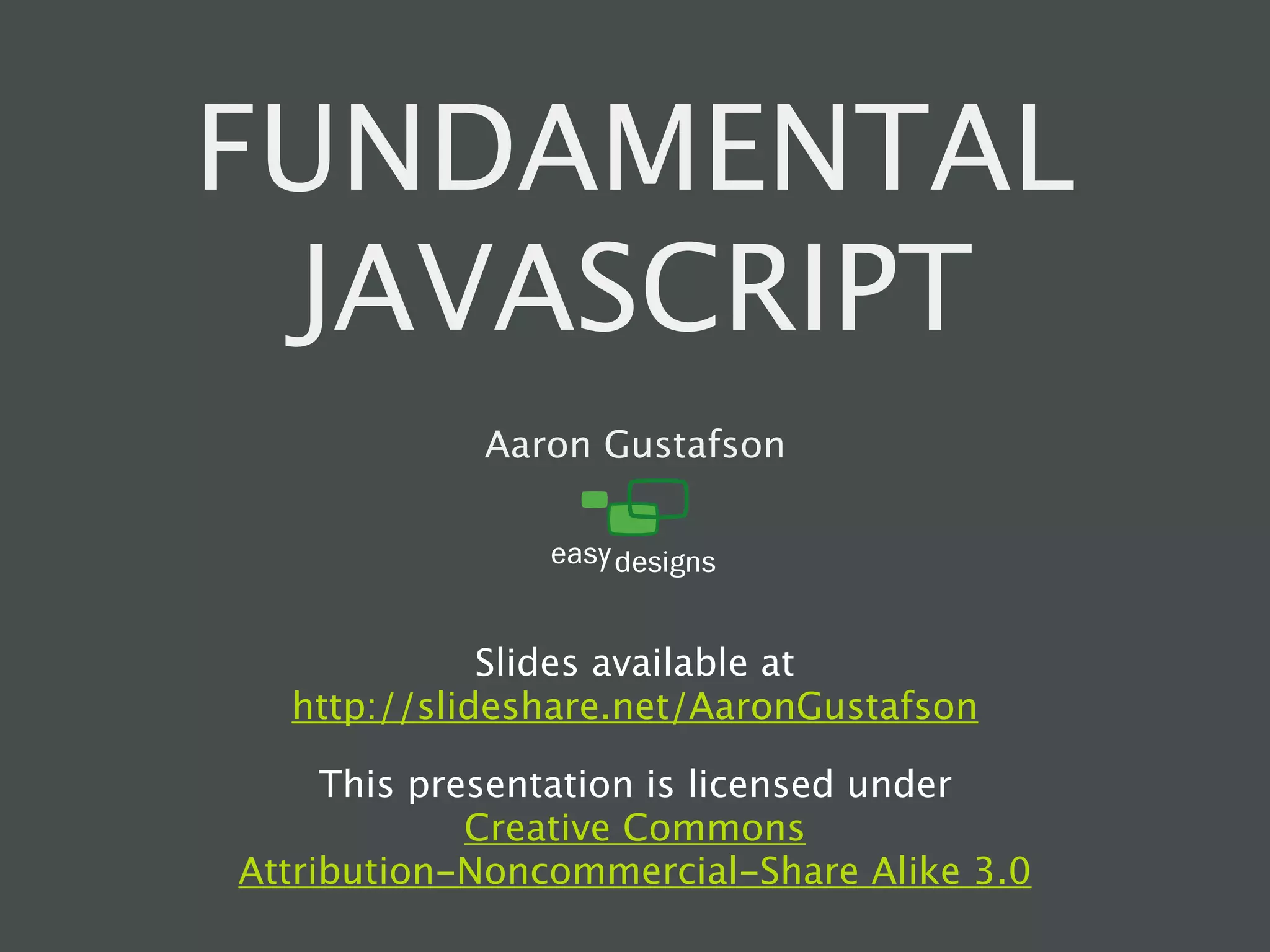 Fundamental JavaScript [In Control 2009]