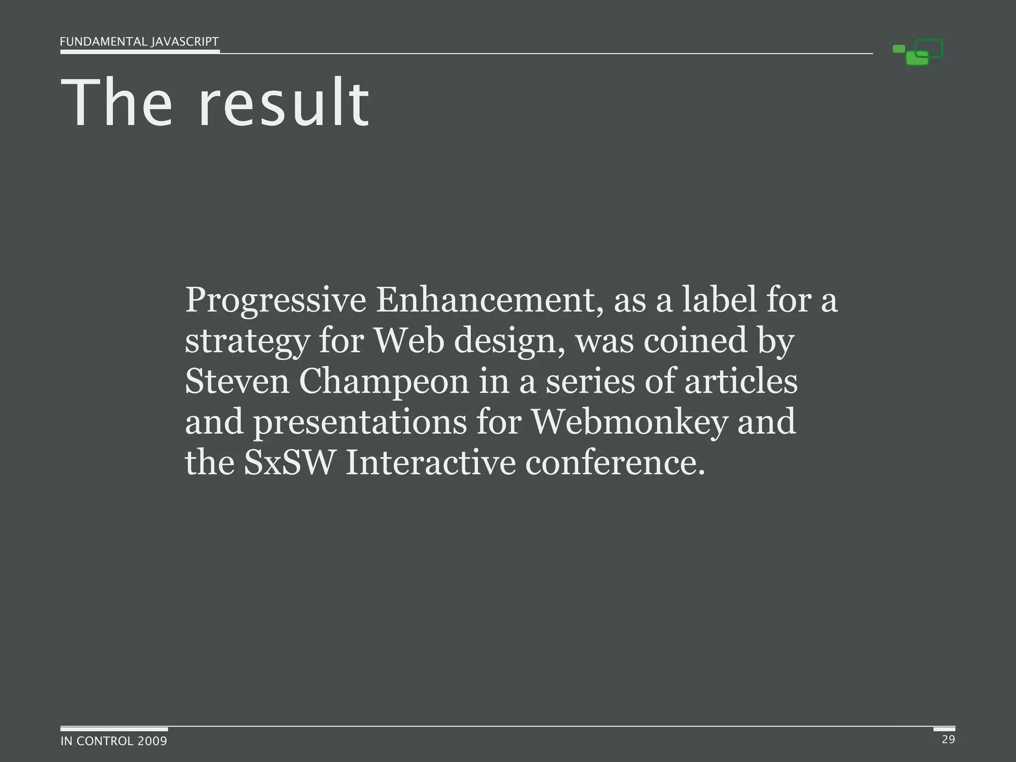 Fundamental JavaScript [In Control 2009]