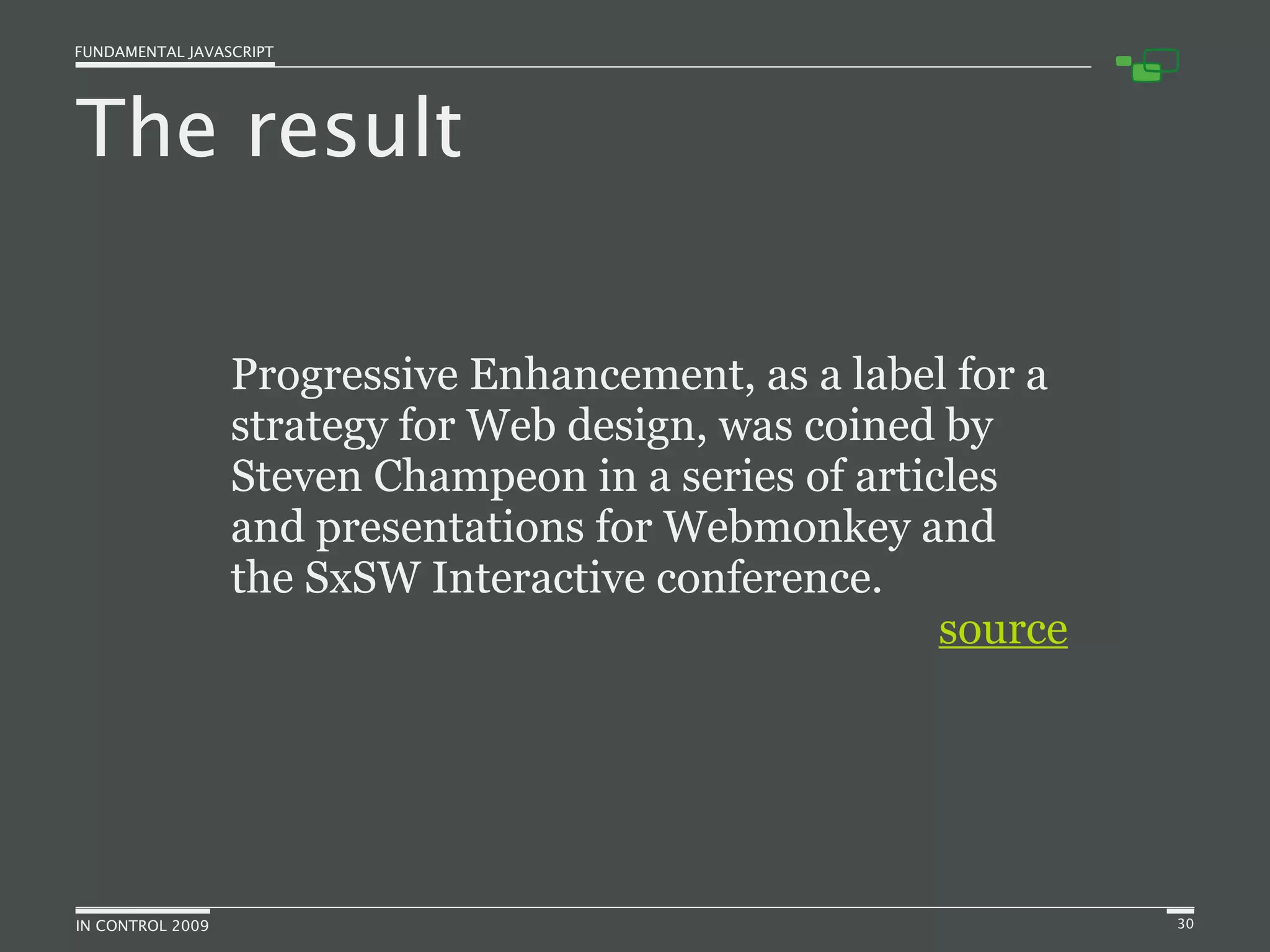 Fundamental JavaScript [In Control 2009]