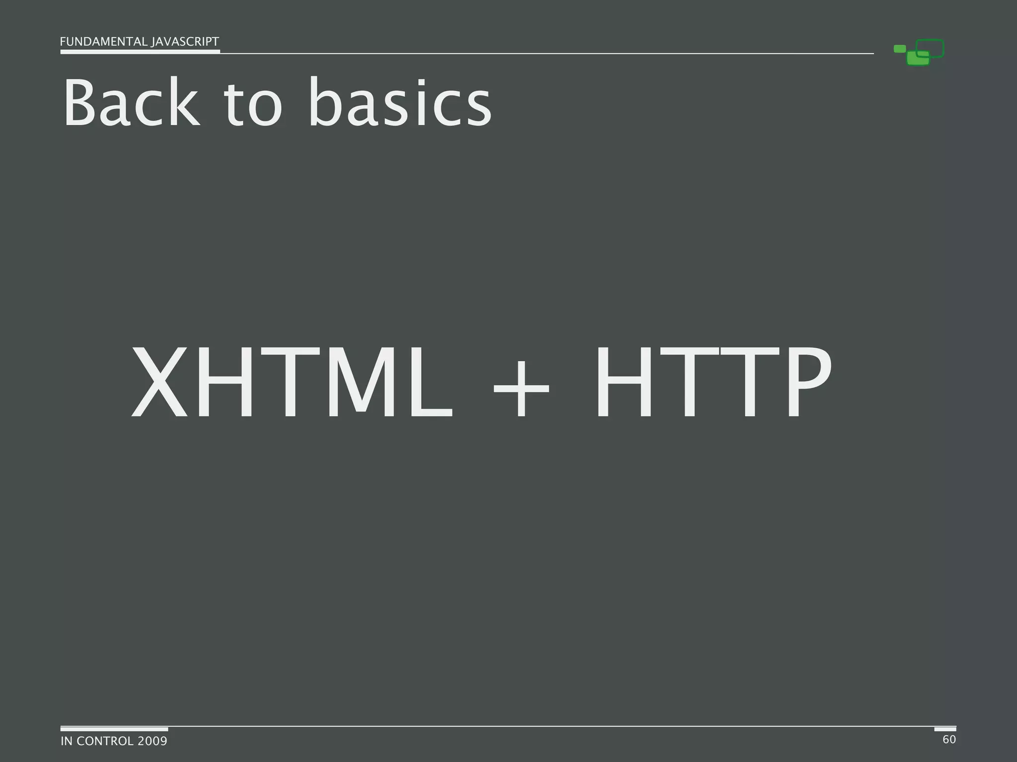 Fundamental JavaScript [In Control 2009]