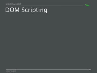 Fundamental JavaScript [In Control 2009]