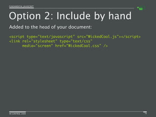 Fundamental JavaScript [In Control 2009]