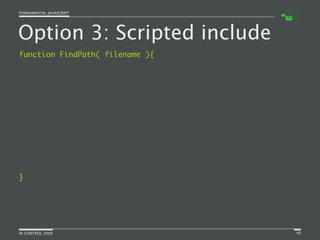 Fundamental JavaScript [In Control 2009]