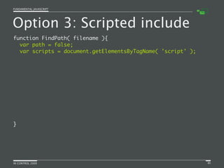 Fundamental JavaScript [In Control 2009]