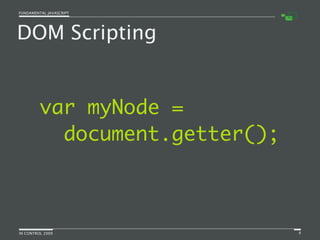 Fundamental JavaScript [In Control 2009]