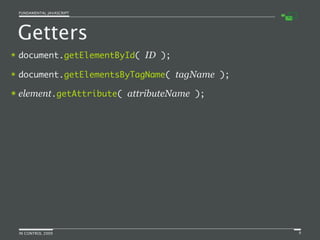 Fundamental JavaScript [In Control 2009]