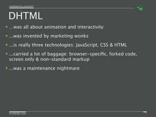 Fundamental JavaScript [In Control 2009]