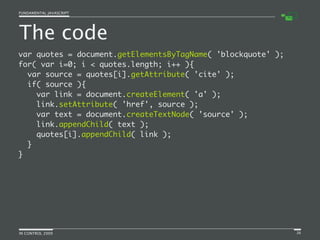 Fundamental JavaScript [In Control 2009]