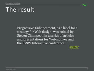 Fundamental JavaScript [In Control 2009]