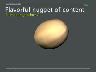 Fundamental JavaScript [In Control 2009]