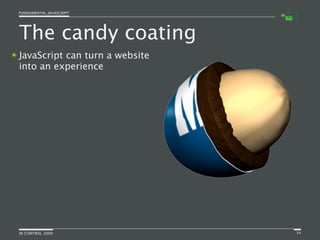 Fundamental JavaScript [In Control 2009]