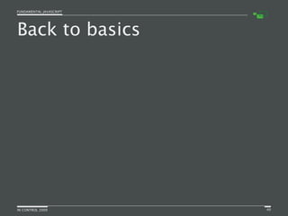 Fundamental JavaScript [In Control 2009]