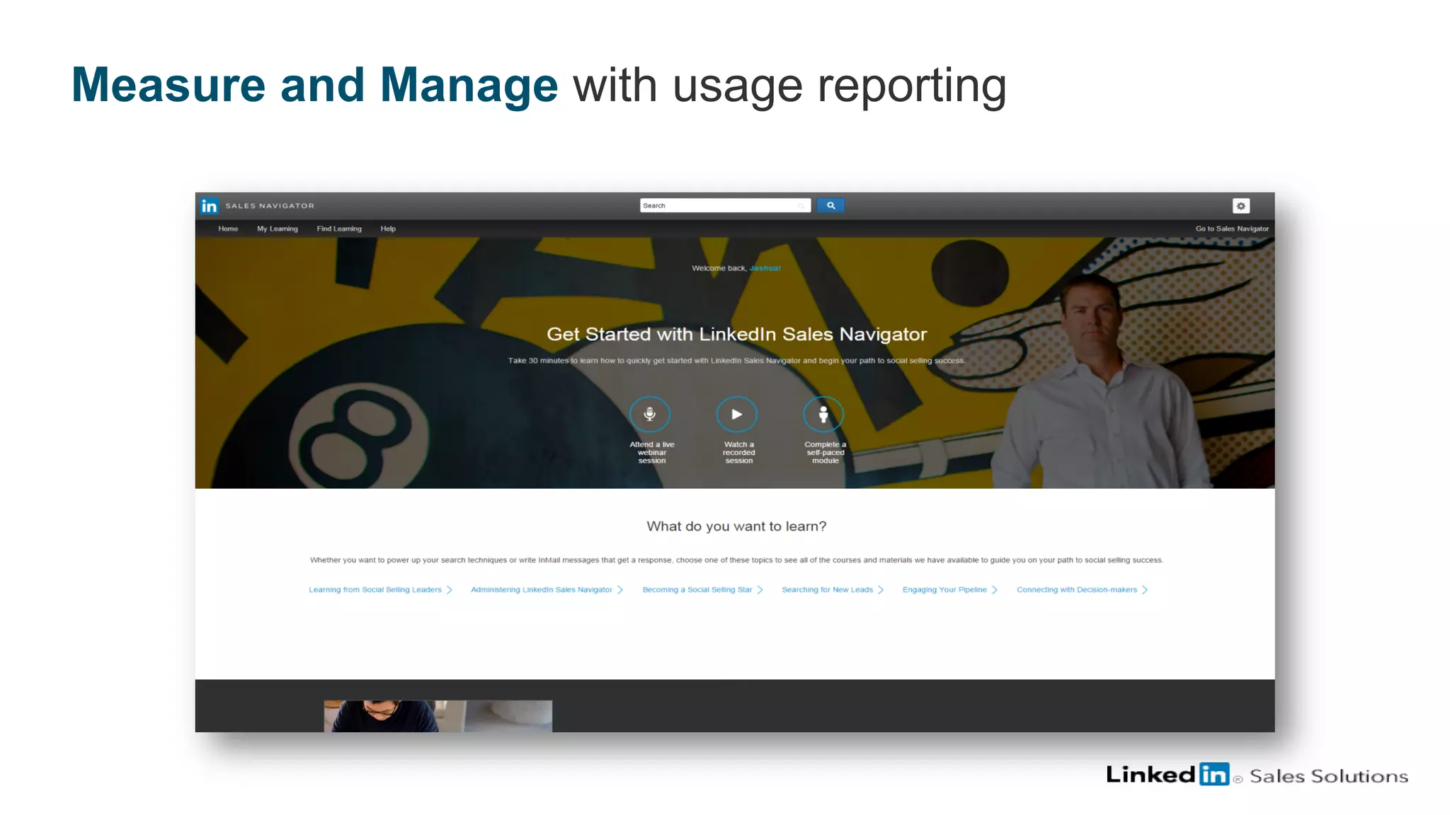Measure and Manage with usage reporting
 
