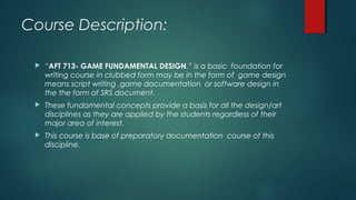 Fundamental of game design creativityand learning | PPT