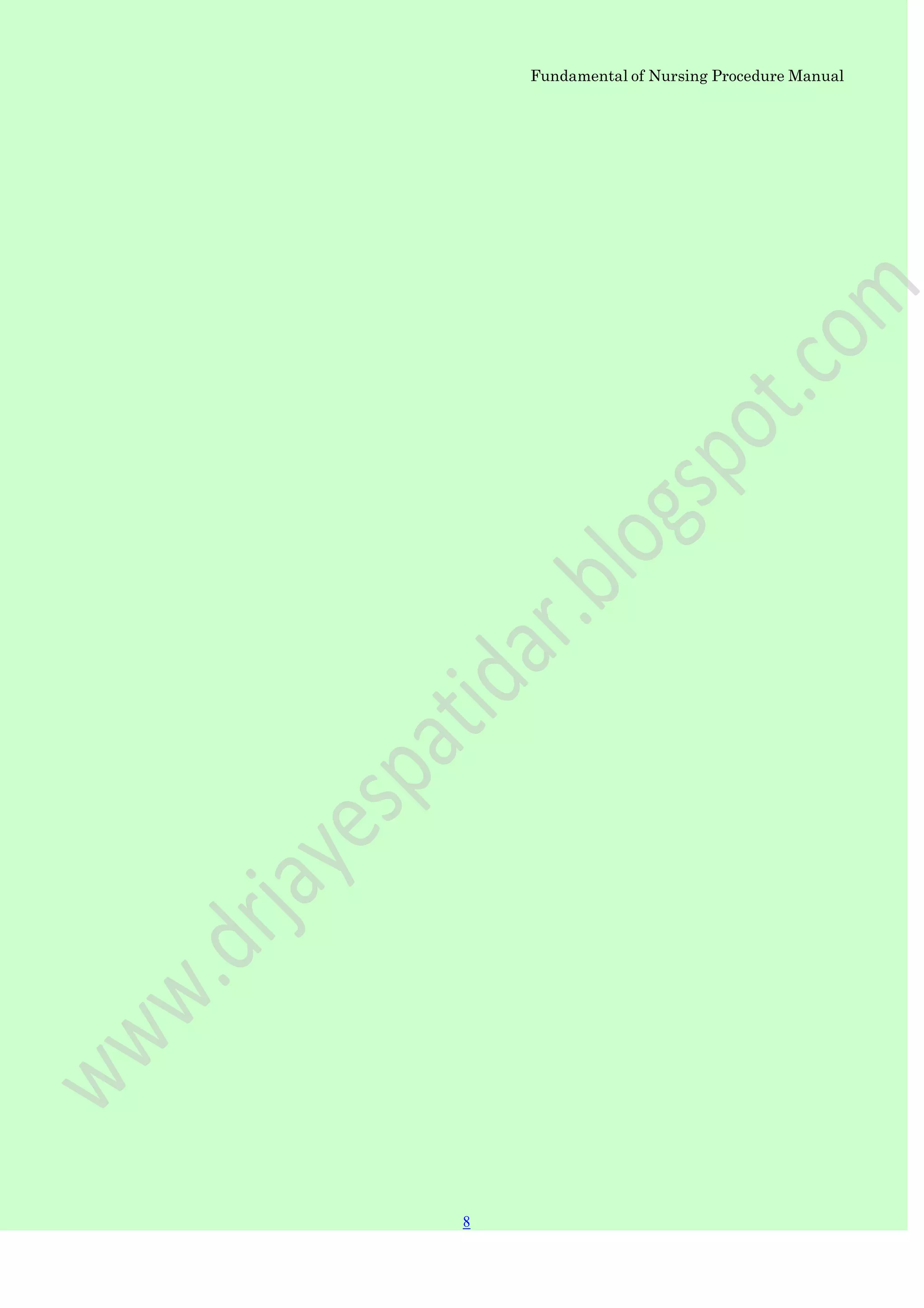 Fundamental of Nursing Procedure Manual
8
 