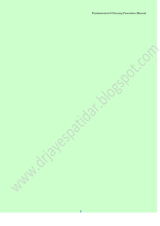 Fundamental of Nursing Procedure Manual
6
 