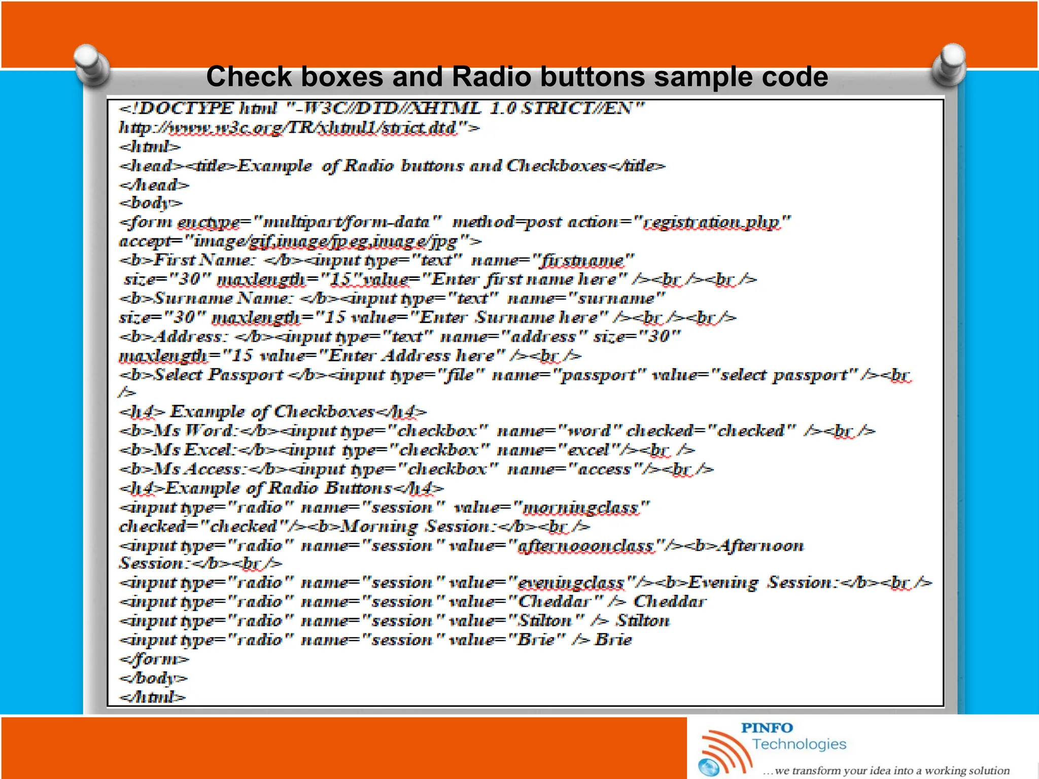 Check boxes and Radio buttons sample code
 