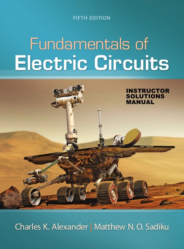 Fundamentals Of Electric Circuits 5th Edition Alexander Solutions Man…