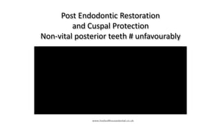 Cuspal Protection Fundamentals-of-Endodontics-lecture-20141.pdf