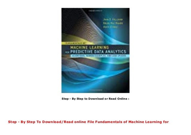 fundamentals of machine learning for predictive data analytics download