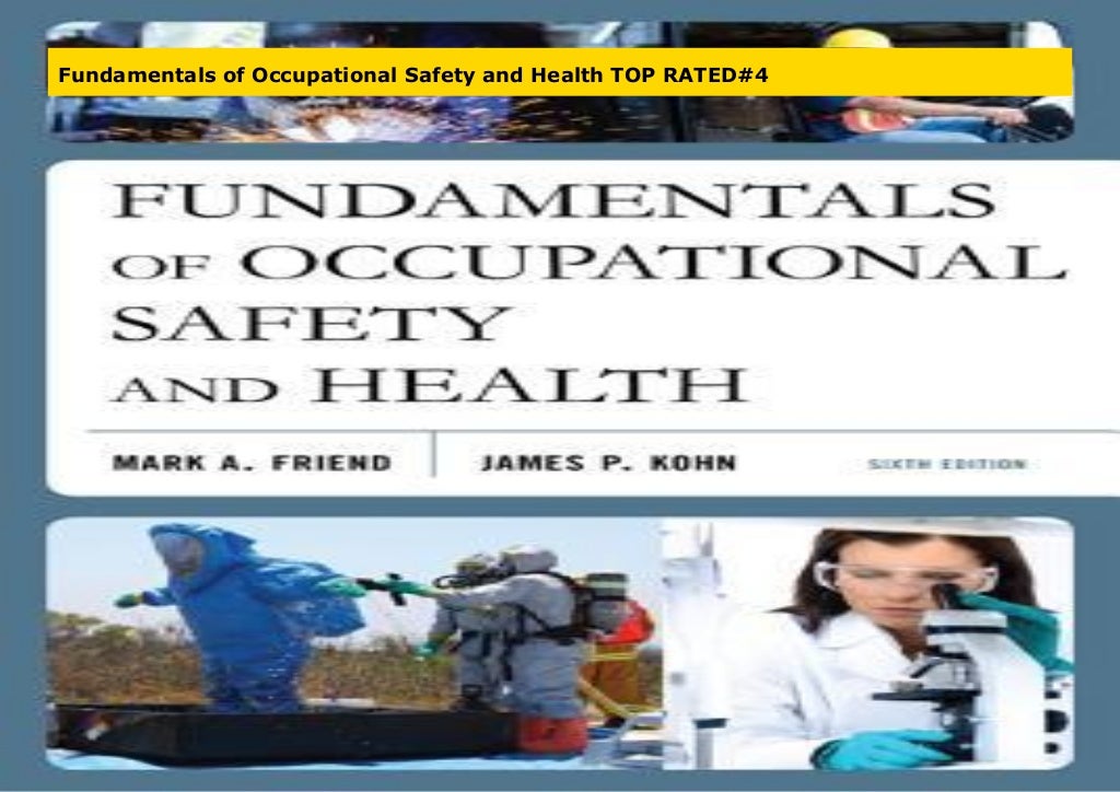 Fundamentals of Occupational Safety and Health TOP RATED4