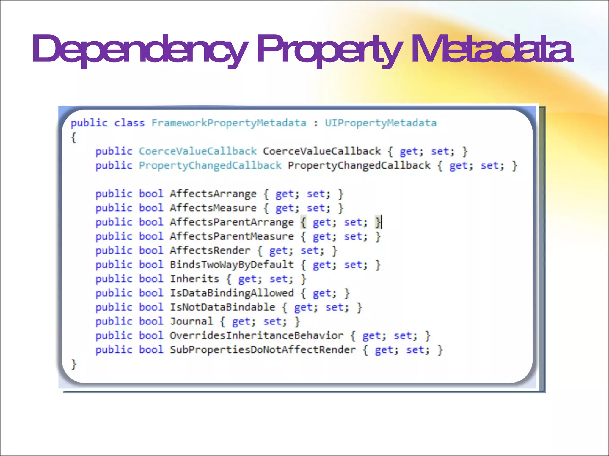 Dependency Property Metadata 