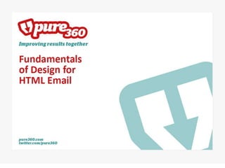 Fundamentals of design for HTML email