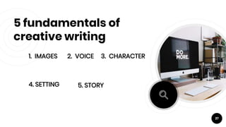 Fundamentals in creative writing | PPTX