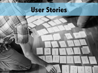 User Stories
 