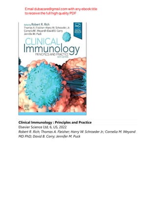 Clinical Immunology : Principles and Practice
Elsevier Science Ltd, 6, US, 2022
Robert R. Rich; Thomas A. Fleisher; Harry W. Schroeder Jr.; Cornelia M. Weyand
MD PhD; David B. Corry; Jennifer M. Puck
 