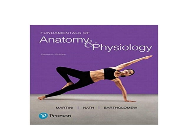 fundamentals of anatomy and physiology 11th edition pdf download