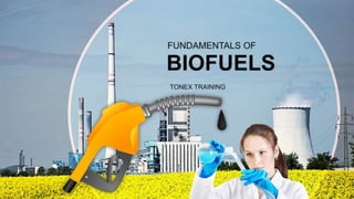 Biofuels Training, Understand BioFuels Types and Industry, Tonex Training Course