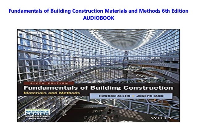 Fundamentals of Building Construction Materials and Methods 6th Edition ...