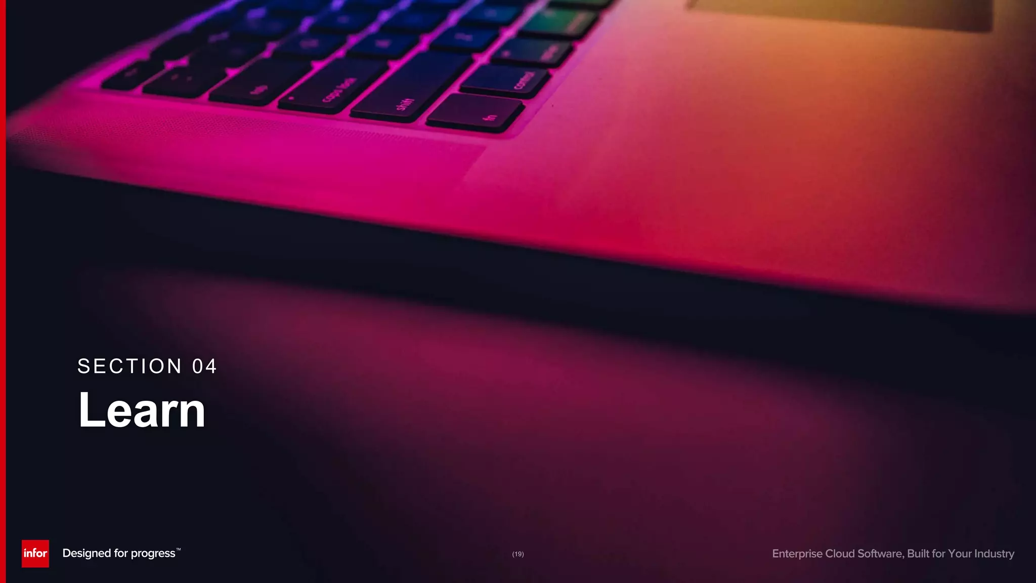 Learn
SECTION 04
(19)
 