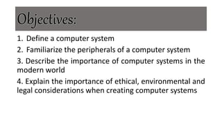 Computer System Definition For Project FUNDAMENTALS OF COMPUTER SYSTEM.pptx