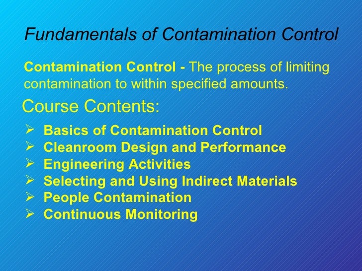 Fundamentals Of Contamination Control