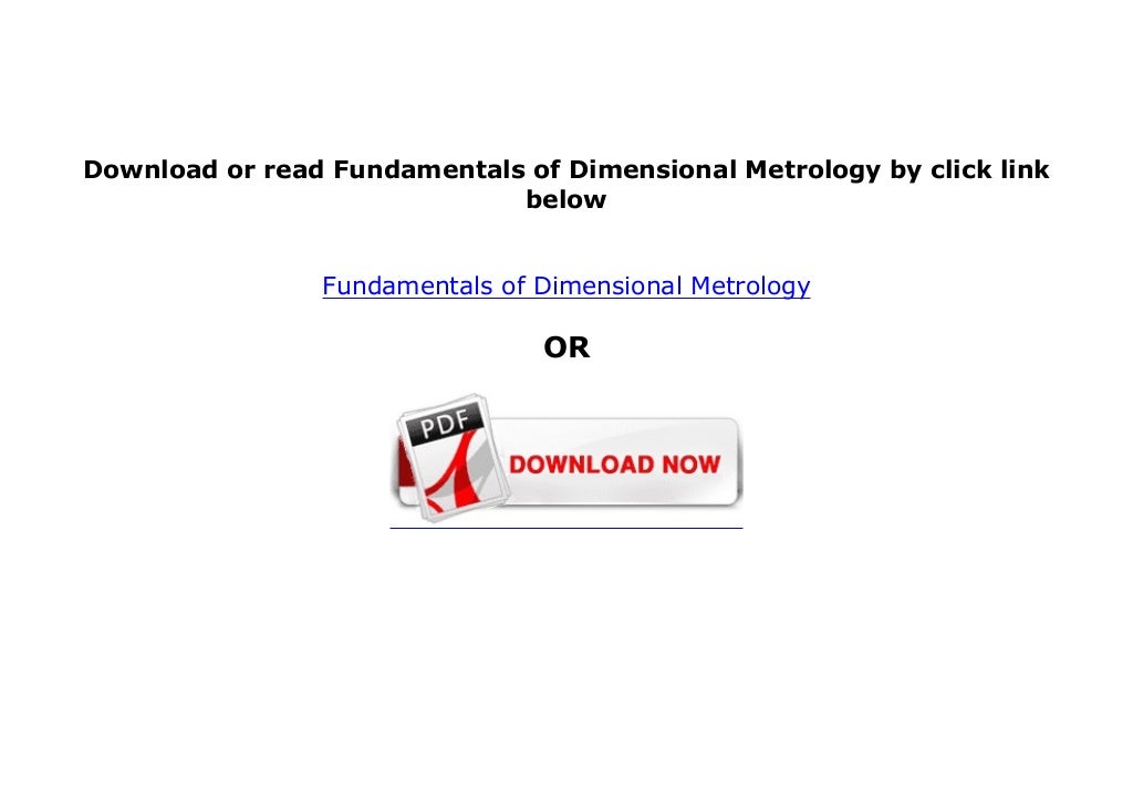 [D.O.W.N.L.O.A.D] Fundamentals of Dimensional Metrology